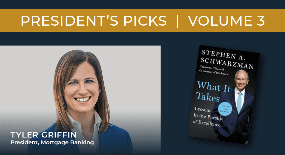 President’s Picks – Vol. 3: What It Takes: Lessons In The Pursuit Of Excellence -